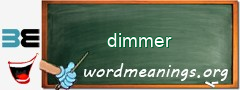 WordMeaning blackboard for dimmer